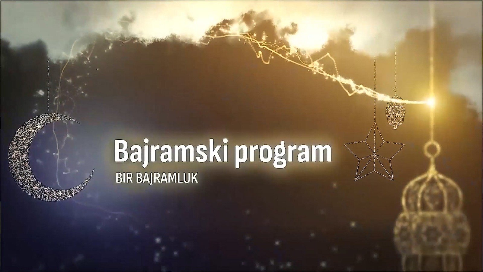 "BIR bajramluk" – Svečani bajramski program BIR TV